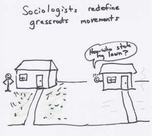 Grassroots movement